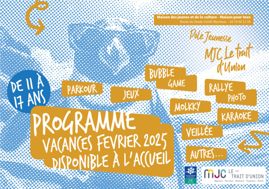 Programme Vacances février 2025 à la MJC LeTrait d’Union